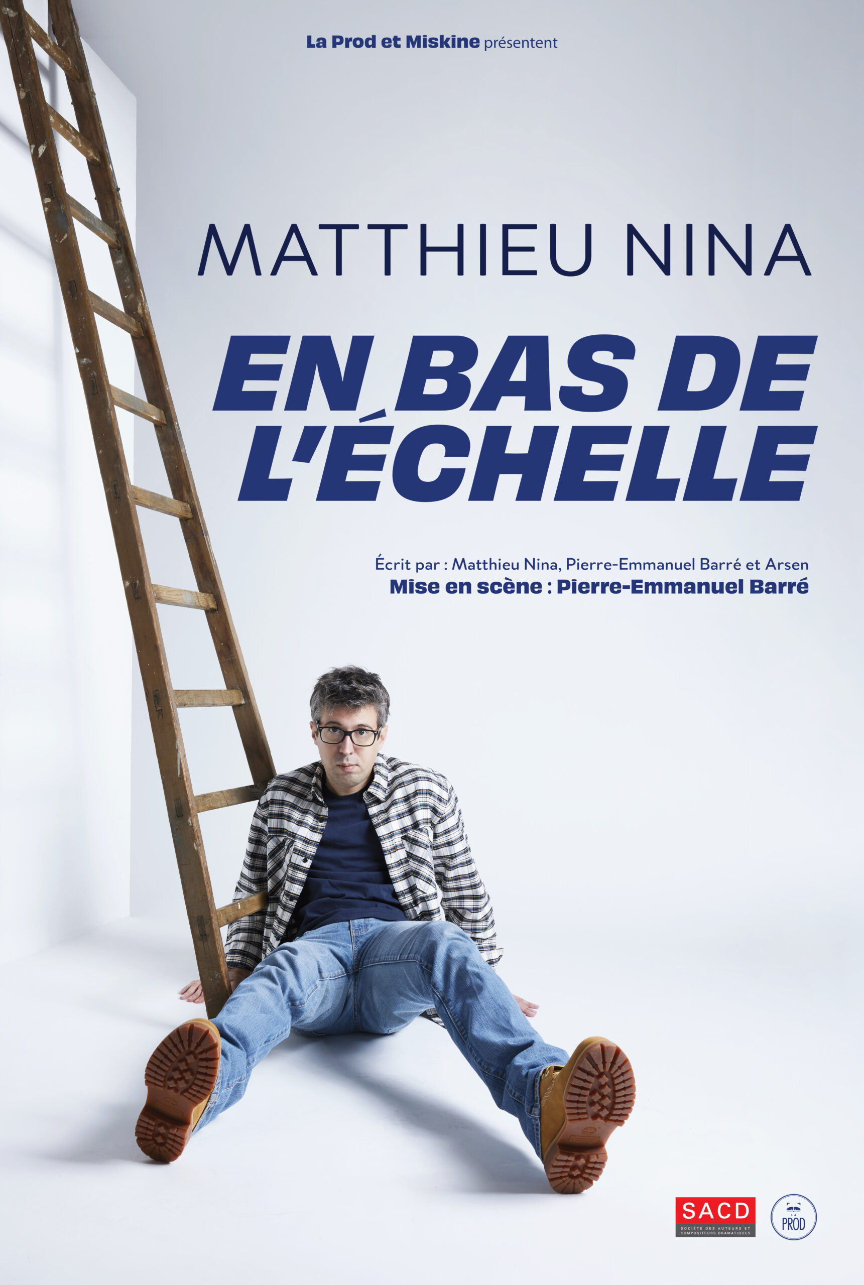 Matthieu Nina – En bas de l&rsquo;échelle